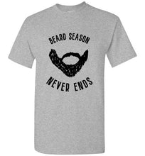 Beard Season Never Ends - Beard Shirt