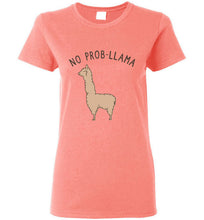 No Prob-Llama - Ladies Funny Llama Shirt