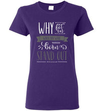 Why Fit In? T-shirt