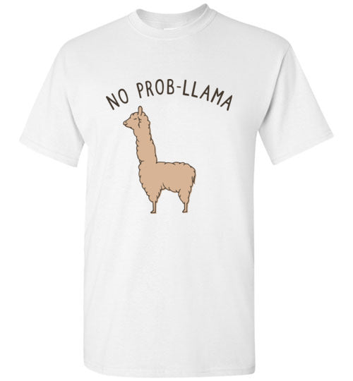 No Prob-Llama - Funny Llama Shirt